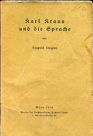 Imagen del vendedor de Karl Kraus und die Sprache. a la venta por Antiquariat Buchseite