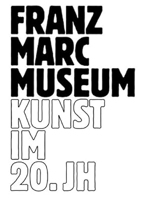 Kunst im 20. Jahrhundert : [Werke, Stiftung Etta und Otto Stangl, Franz-Marc-Stiftung]. Franz-Mar...