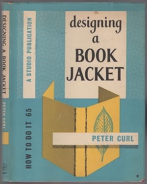 Seller image for Designing a Book Jacket for sale by Between the Covers-Rare Books, Inc. ABAA