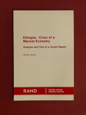 Bild des Verkufers fr Ethiopia crisis of a marxist economy. Analysis and text of a Soviet report. zum Verkauf von Wissenschaftliches Antiquariat Zorn