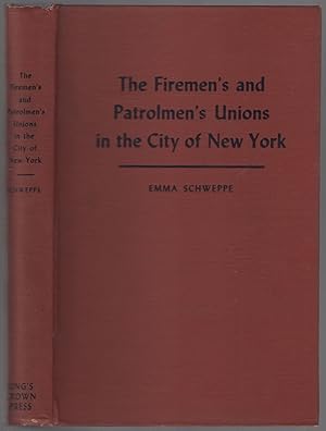 Imagen del vendedor de The Firemen's and Patrolmen's Unions in the City of New York a la venta por Between the Covers-Rare Books, Inc. ABAA
