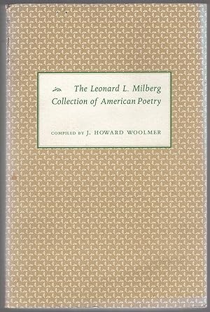 Bild des Verkufers fr The Leonard L. Milberg Collection of American Poetry zum Verkauf von Between the Covers-Rare Books, Inc. ABAA