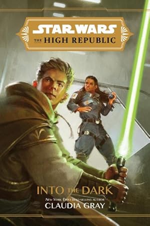 Image du vendeur pour Star Wars The High Republic: Into the Dark mis en vente par BuchWeltWeit Ludwig Meier e.K.