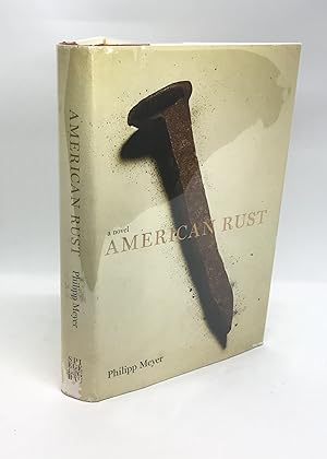 Seller image for American Rust (First Edition) for sale by Dan Pope Books