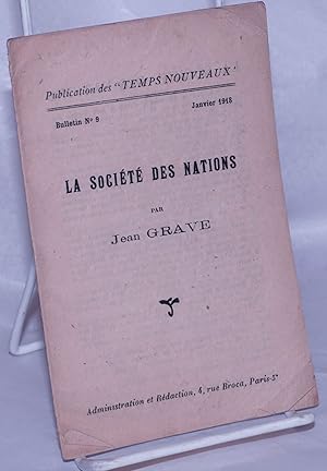 Seller image for La Socite des Nations for sale by Bolerium Books Inc.