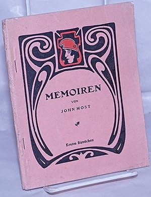 Memoiren: Erlebtes, Erforschtes und Erdachtes. Erster Band