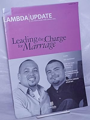 Bild des Verkufers fr Lambda Update: Civil rights news from Lambda Legal; Summer 2004: Leading the Charge for Marriage zum Verkauf von Bolerium Books Inc.