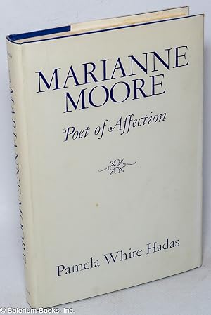 Seller image for Marianne Moore: poet of affection for sale by Bolerium Books Inc.