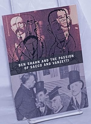 Ben Shahn and the Passion of Sacco and Vanzetti