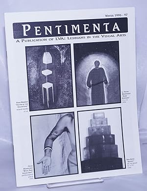 Image du vendeur pour Pentimenta: a publication of LVA; Lesbian Visual Arts Winter 1996-97 [aka LVA Newsletter] mis en vente par Bolerium Books Inc.