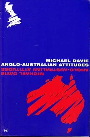 Imagen del vendedor de Anglo-Australian Attitudes a la venta por Goulds Book Arcade, Sydney