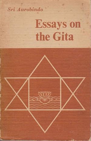 Image du vendeur pour Essays on the Gita mis en vente par Goulds Book Arcade, Sydney