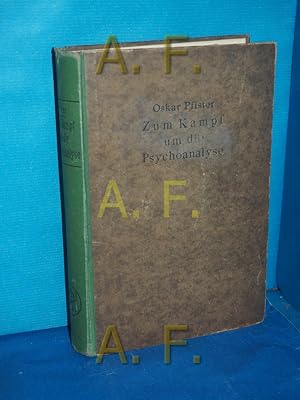 Bild des Verkufers fr Zum Kampf um die Psychoanalyse (Internationale psychoanalytische Bibliothek Band 8) zum Verkauf von Antiquarische Fundgrube e.U.