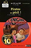 Image du vendeur pour Pirates En Pril ! : Lire Pour Rviser : Du Ce1 Au Ce2, 7-8 Ans, Historique mis en vente par RECYCLIVRE