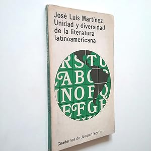 Imagen del vendedor de Unidad y diversidad de la literatura latinoamericana, seguido de La emancipación literaria de hispanoamérica a la venta por MAUTALOS LIBRERÍA