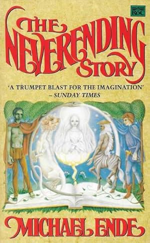 The Neverending Story by Michael Ende The Neverending Story by Michael Ende