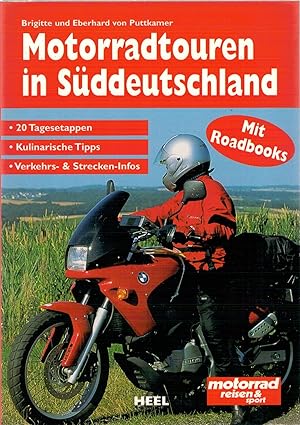 Bild des Verkufers fr Motorradtouren in S?ddeutschland zum Verkauf von Antiquariat Hans Wger