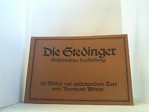 Seller image for Die Stedinger. Geschichtliche Darstellung. for sale by Antiquariat Uwe Berg