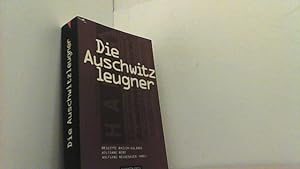Imagen del vendedor de Die Auschwitzleugner. "Revisionistische" Geschichtslge und historische Wahrheit. a la venta por Antiquariat Uwe Berg