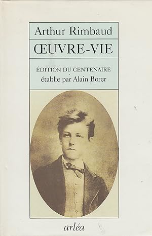 Oeuvre-Vie - Edition du centenaire -