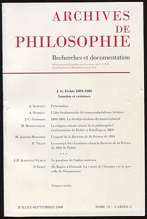 Image du vendeur pour Archives de philosophie Tome 72, cahier 3, juillet-septembre 2009 - J. G. Fichte 1804-1805. Lumire et existence mis en vente par LibrairieLaLettre2