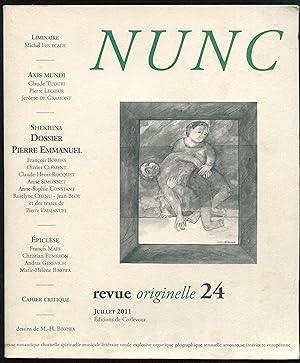 Image du vendeur pour Nunc. Revue originelle 24, juillet 2011 - Dossier Pierre Emmanuel mis en vente par LibrairieLaLettre2