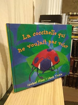 Immagine del venditore per La coccinelle qui ne voulait pas voler venduto da Libros Antuano