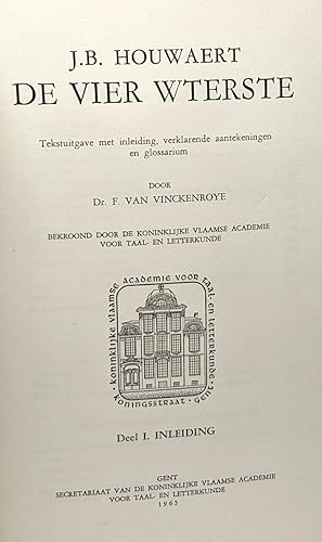 Immagine del venditore per J.B. Houwaert de vier wterste - Deel I. Inleiding venduto da crealivres