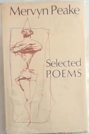 Seller image for SELECTED POEMS [of] Mervyn Peake for sale by Chapter 1