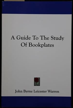 Bild des Verkufers fr A Guide to the Study of Bookplates. Reprint der Ausgabe London 1940. zum Verkauf von Antiquariat  Braun