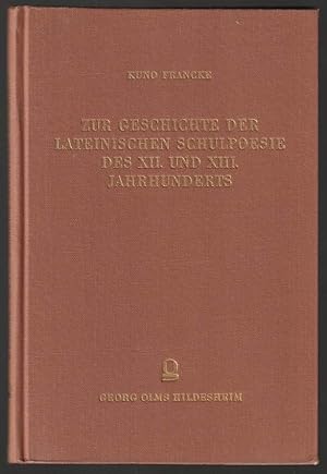 Bild des Verkufers fr Zur Geschichte der lateinischen Schulpoesie des XII. und XIII. Jahrhunderts. zum Verkauf von Antiquariat Dennis R. Plummer