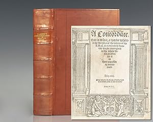 Seller image for A Concordace, that is to saie, a work wherein by the ordre of the letters of the A.B.C. ye maie redely finde any worde conteigned in the whole Bible, so often as it is there expressed or mentioned. for sale by Raptis Rare Books