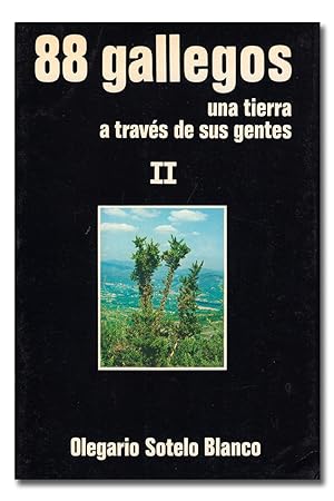 Immagine del venditore per 88 gallegos. Una tierra a travs de sus gentes. II [2]. venduto da Librera Berceo (Libros Antiguos)