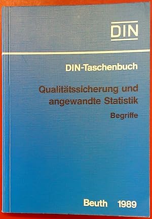 Bild des Verkufers fr DIN-Taschenbuch 223: Qualittssicherung und angewandte Statistik - Begriffe. 5. Nachdruck. zum Verkauf von biblion2