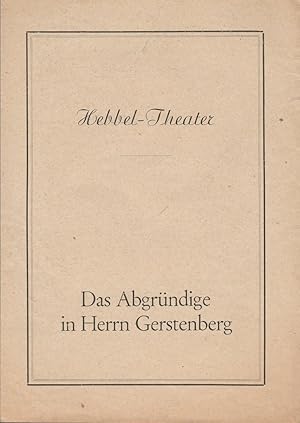 Bild des Verkufers fr Programmheft Axel von Ambesser DAS ABGRNDIGE IN HERRN GERSTENBERG 1947 zum Verkauf von Programmhefte24 Schauspiel und Musiktheater der letzten 150 Jahre