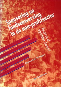 Sponsoring en fondsenwerving in de non-profitsector. Burgerzin of eigentijdse charitas?