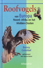 Image du vendeur pour Roofvogels van Europa, Noord-Afrika en het Midden-Oosten mis en vente par Antiquariaat Parnassos vof