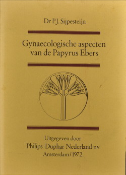 Seller image for Gynaecologische aspecten van de Papyrus Ebers for sale by Antiquariaat Parnassos vof