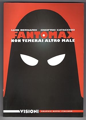 Seller image for Fantomax: Non temerai alcun male for sale by Parigi Books, Vintage and Rare