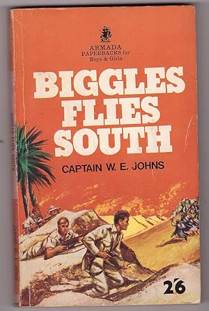 Seller image for Biggles Flies South for sale by HAUNTED BOOKSHOP P.B.F.A.