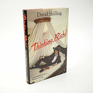 Immagine del venditore per Thinking Rich; A Personal Guide To Luxury Living venduto da Jacket and Cloth