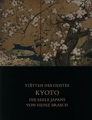Bild des Verkufers fr Kyoto, die Seele Japans. zum Verkauf von Antiquariat Lenzen