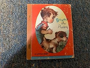 Seller image for BOUNCE THE PUPPY A LITTLE BOOK for sale by Betty Mittendorf /Tiffany Power BKSLINEN