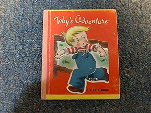 Seller image for TOBY'S ADVENTURE A LITTLE BOOK for sale by Betty Mittendorf /Tiffany Power BKSLINEN