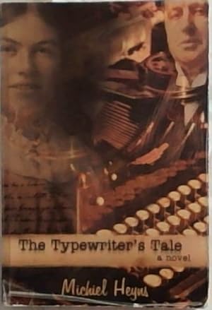 Bild des Verkufers fr The Typewriter's Tale: A Novel zum Verkauf von Chapter 1
