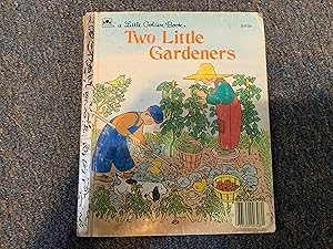 Seller image for TWO LITTLE GARDENERS for sale by Betty Mittendorf /Tiffany Power BKSLINEN