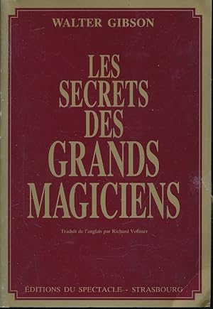 Bild des Verkufers fr Les secrets des grands magiciens zum Verkauf von LIBRAIRIE GIL-ARTGIL SARL