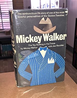 Mickey Walker: The Toy Bulldog & His Times (first edition)