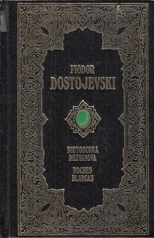 Seller image for NIETOSCHKA NEZVANOVA. NOCHES BLANCAS for sale by Librera Vobiscum