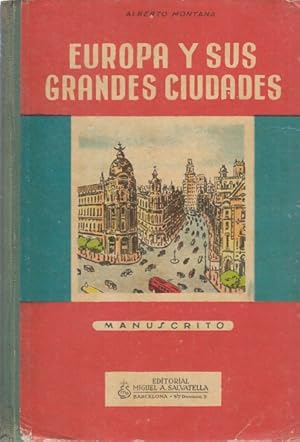 Imagen del vendedor de EUROPA Y SUS GRANDES CIUDADES a la venta por Librera Vobiscum